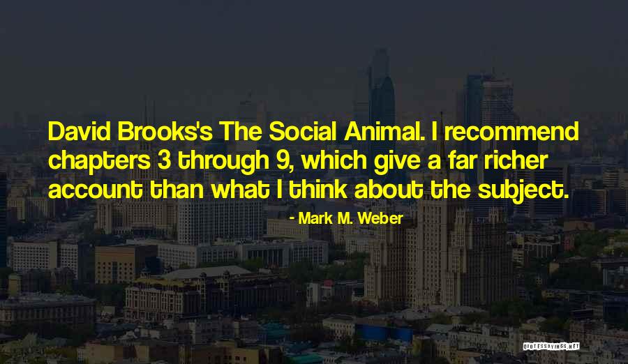 Mark M. Weber Quotes 1035460