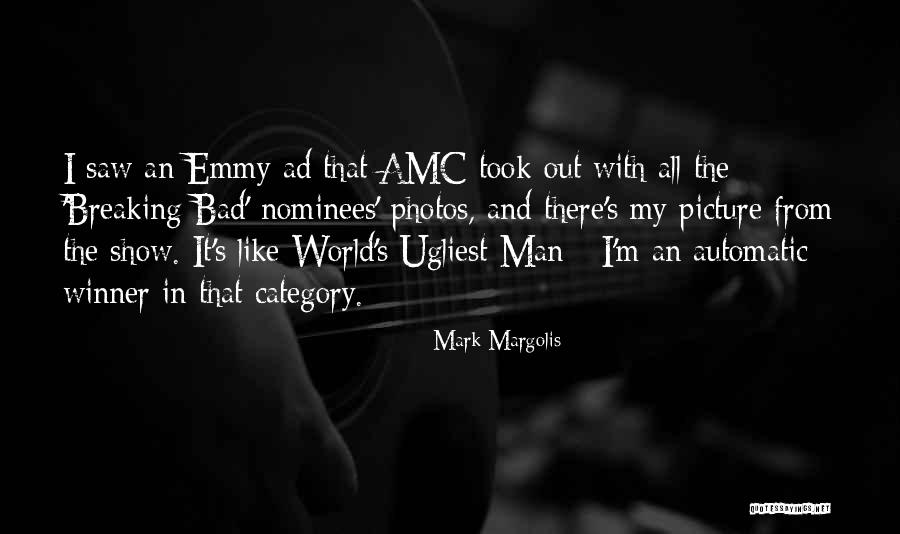 Mark Margolis Quotes 223419 Mark Margolis Quotes 223419