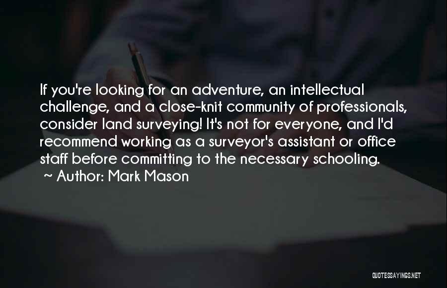 Mark Mason Quotes 2051696