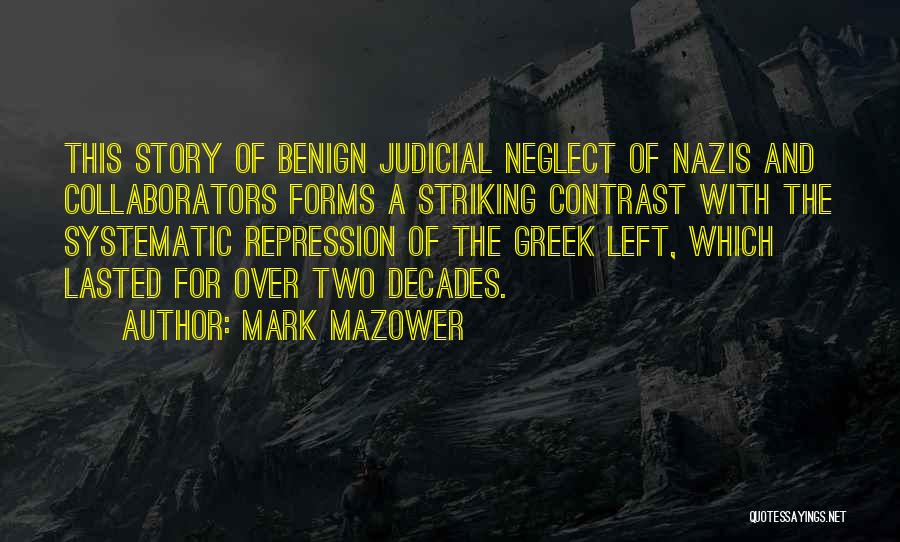 Mark Mazower Quotes 422961