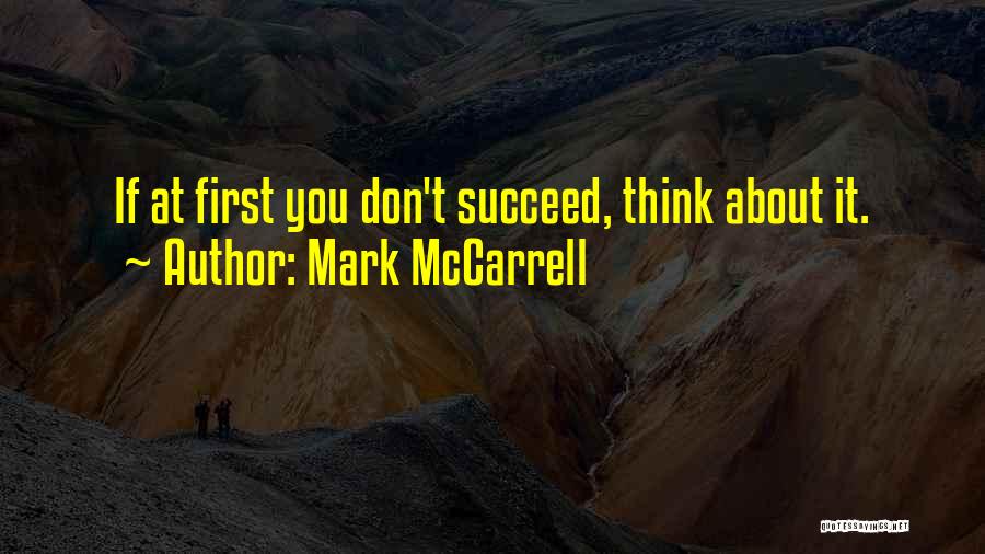 Mark McCarrell Quotes 115415