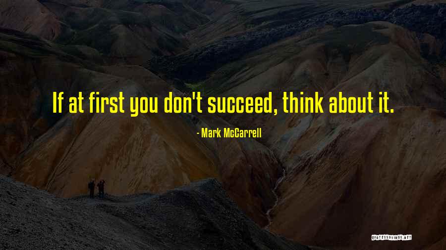 Mark McCarrell Quotes 115415