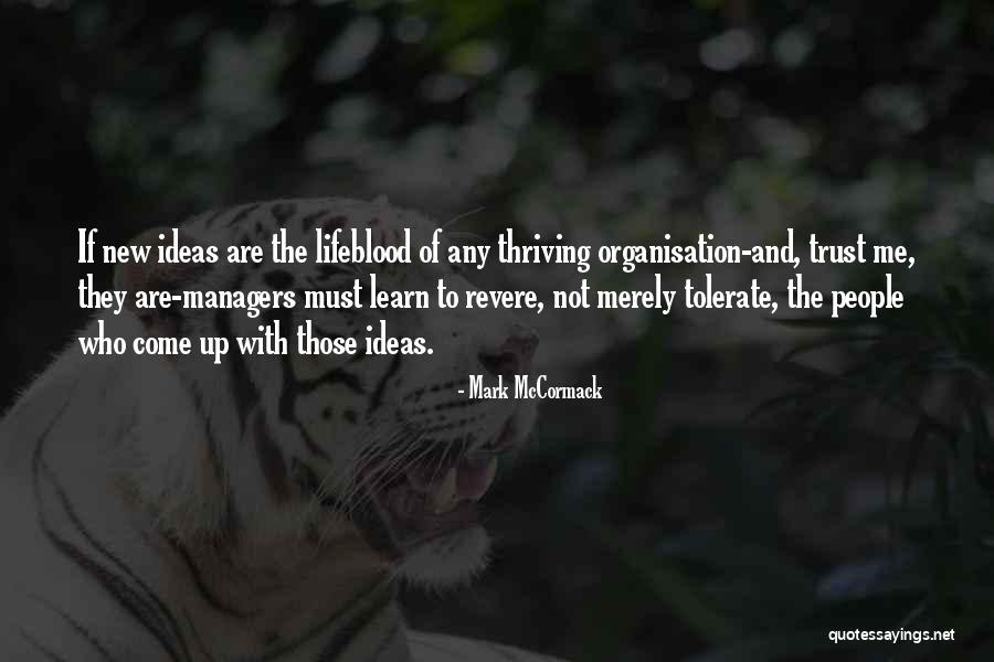 Mark McCormack Quotes 2170604 Mark McCormack Quotes 2170604
