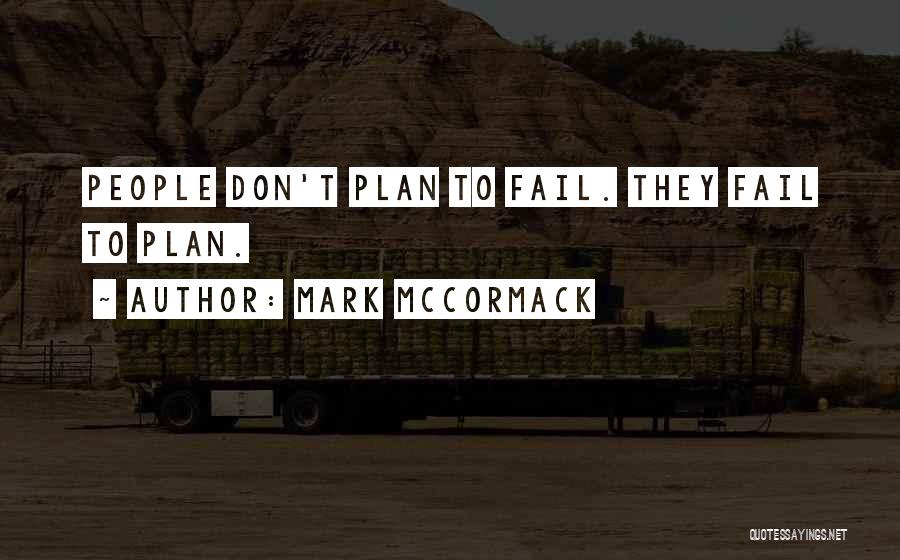 Mark McCormack Quotes 259508