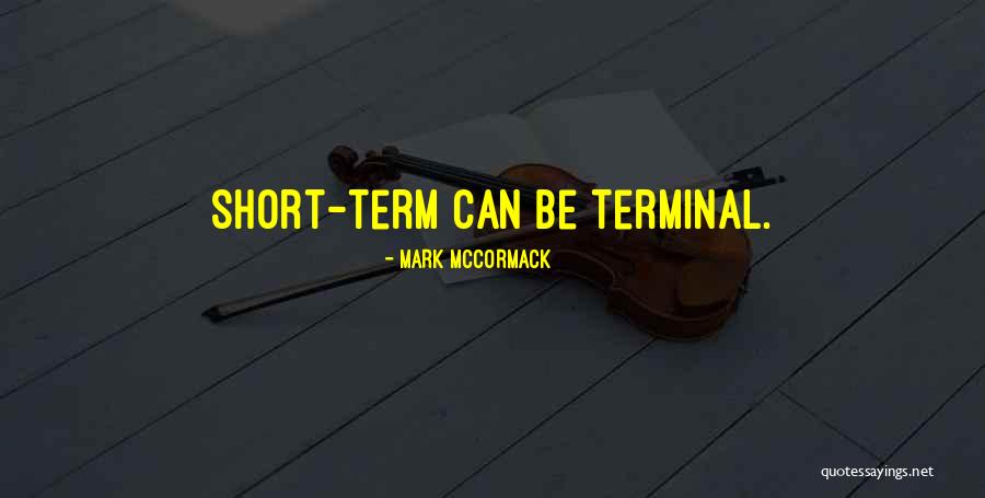 Mark McCormack Quotes 687363