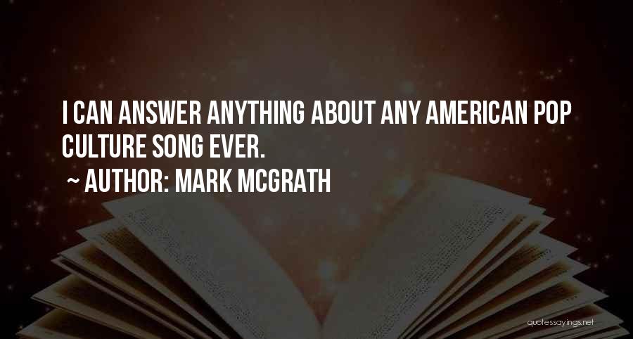 Mark McGrath Quotes 575981