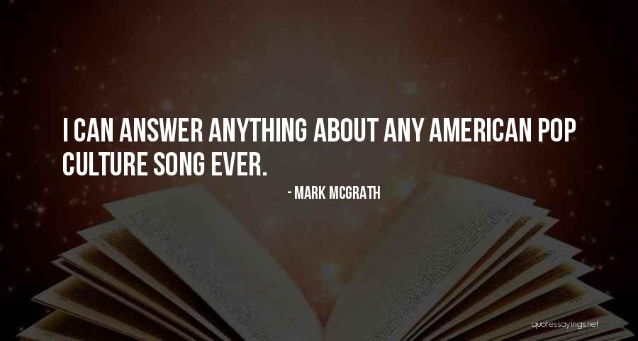 Mark McGrath Quotes 575981