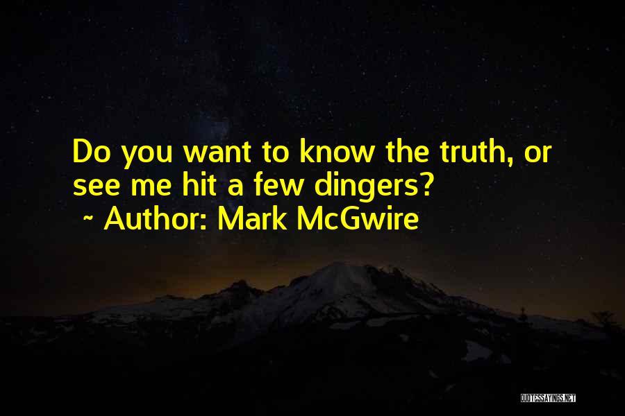 Mark McGwire Quotes 530050