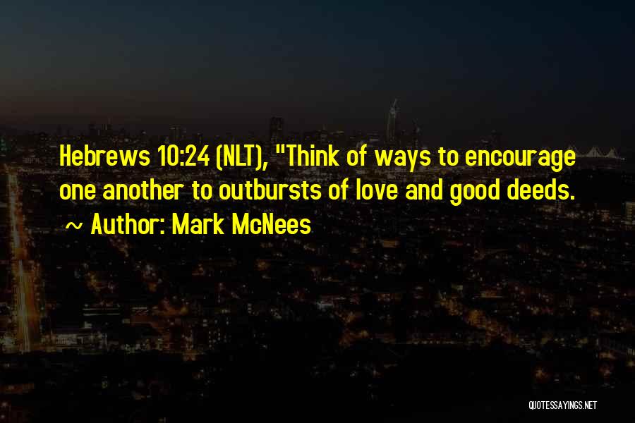 Mark McNees Quotes 2232702