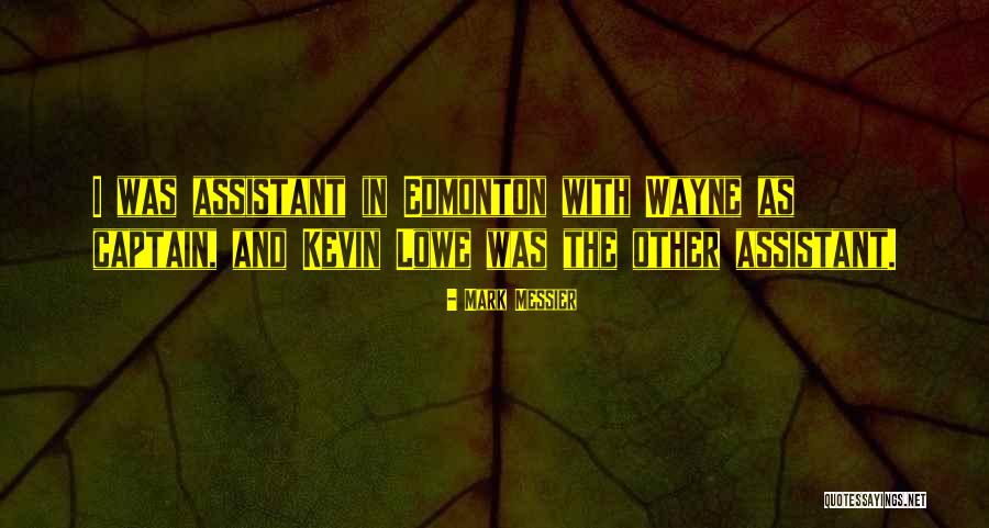 Mark Messier Quotes 1346026 Mark Messier Quotes 1346026