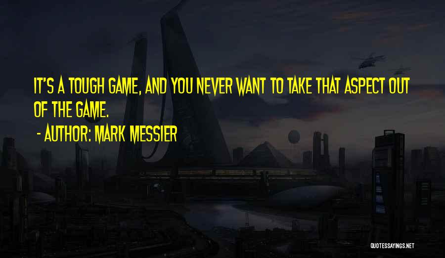 Mark Messier Quotes 636820