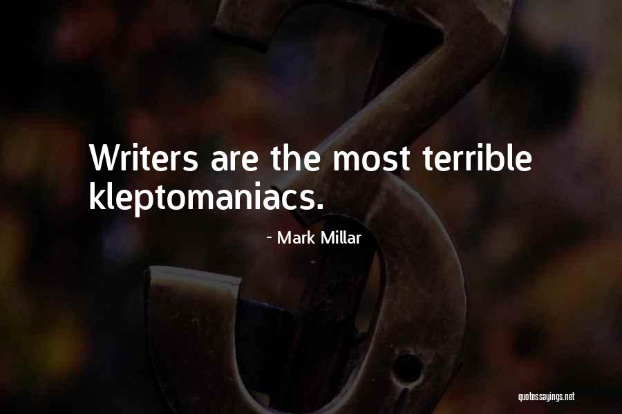 Mark Millar Quotes 1227218