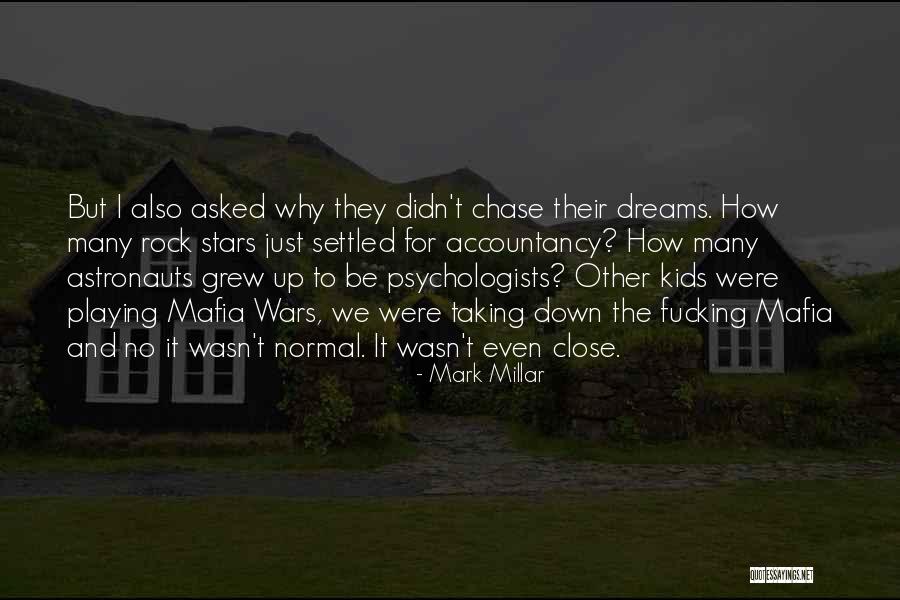 Mark Millar Quotes 1721384