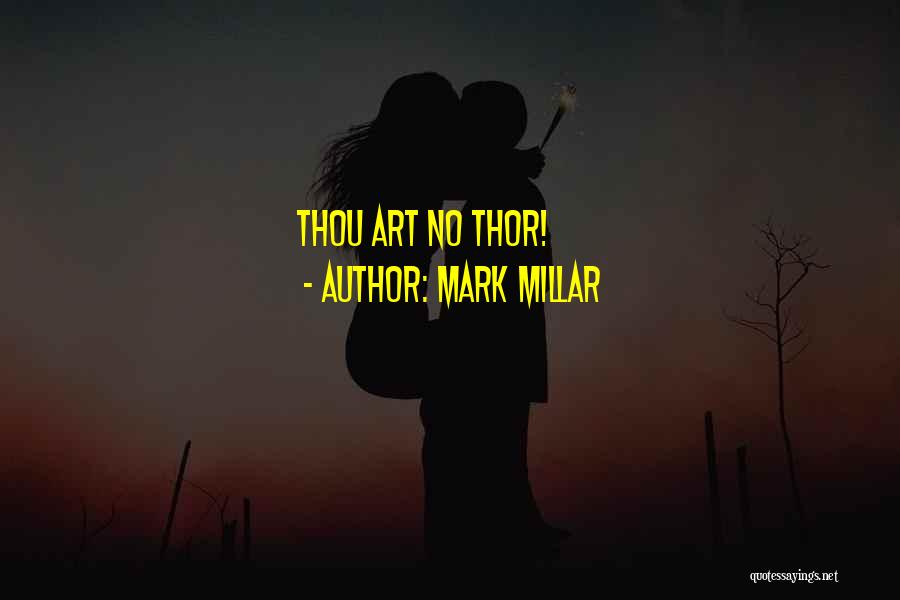 Mark Millar Quotes 1748029