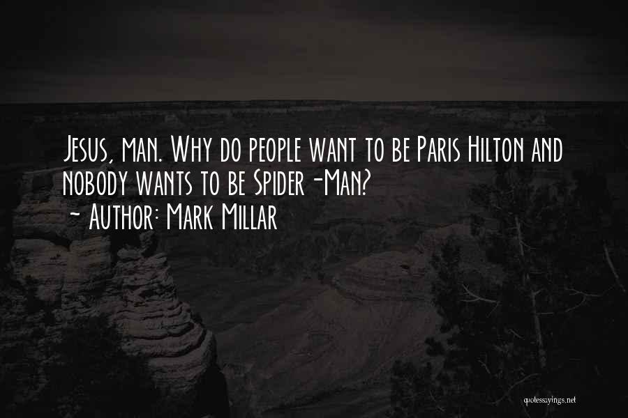 Mark Millar Quotes 555898