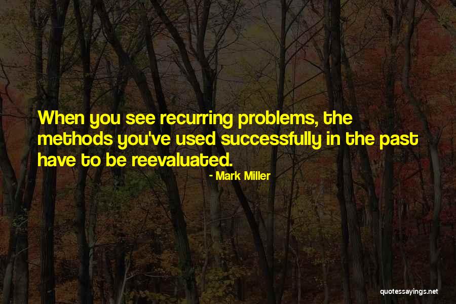 Mark Miller Quotes 1632090