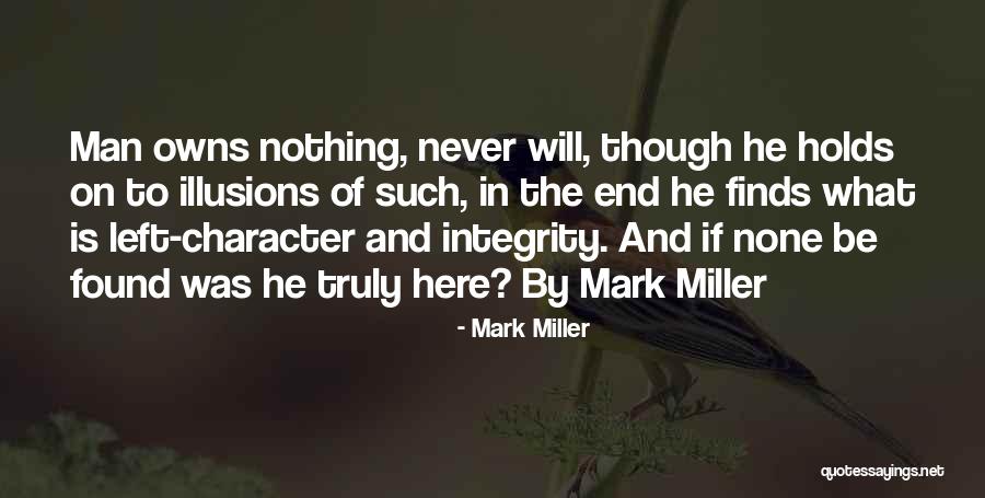 Mark Miller Quotes 1676679