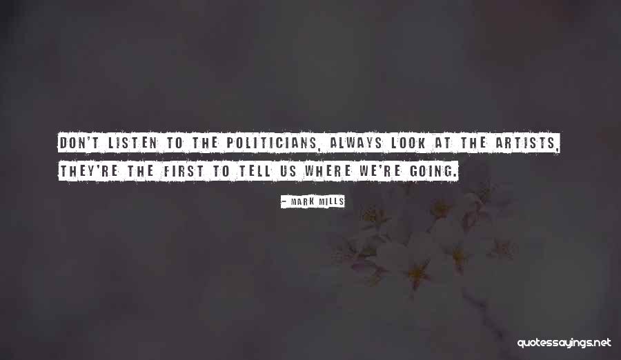 Mark Mills Quotes 1008464 Mark Mills Quotes 1008464