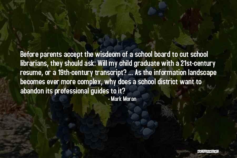 Mark Moran Quotes 1540682 Mark Moran Quotes 1540682