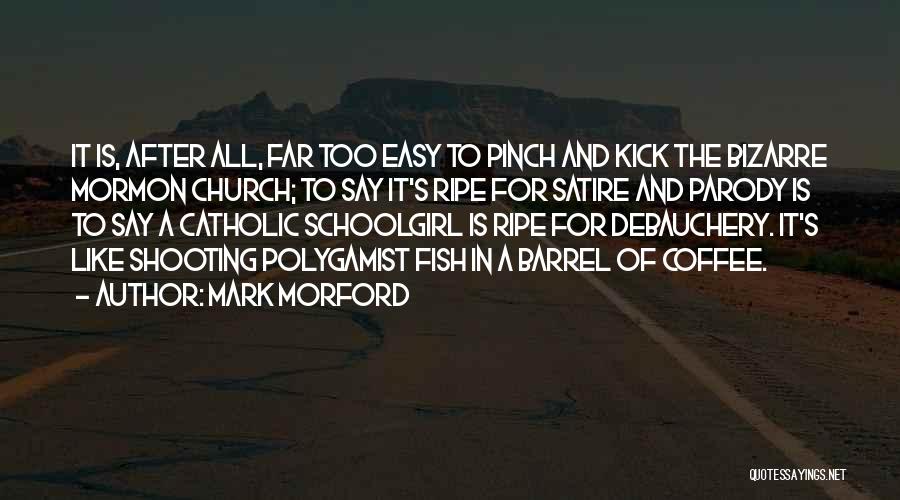 Mark Morford Quotes 565451