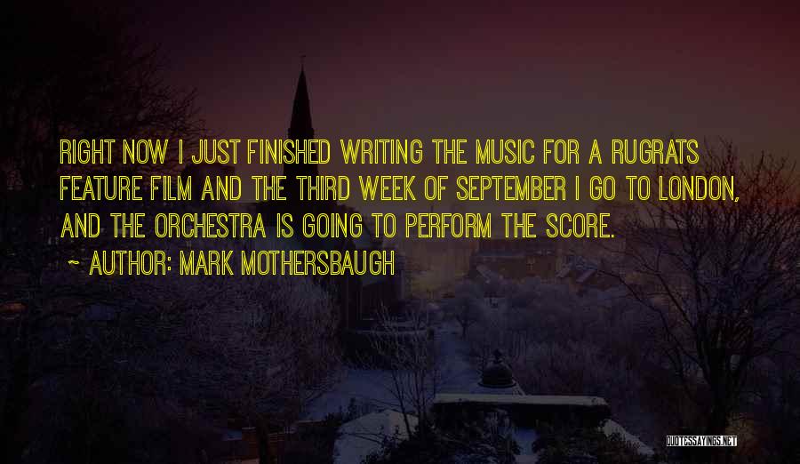 Mark Mothersbaugh Quotes 1440870