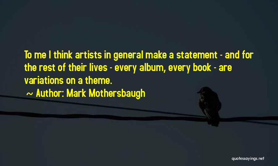 Mark Mothersbaugh Quotes 1579106