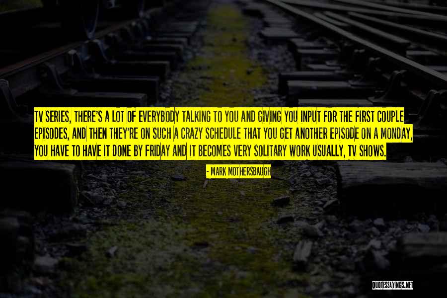 Mark Mothersbaugh Quotes 2166068 Mark Mothersbaugh Quotes 2166068