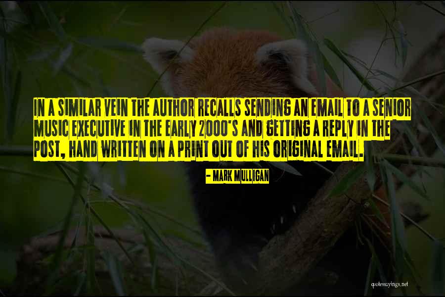 Mark Mulligan Quotes 497773 Mark Mulligan Quotes 497773