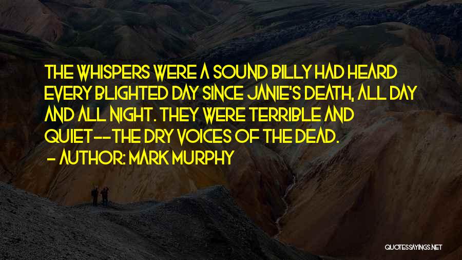 Mark Murphy Quotes 2219782