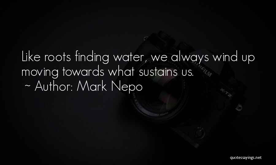 Mark Nepo Quotes 1294600