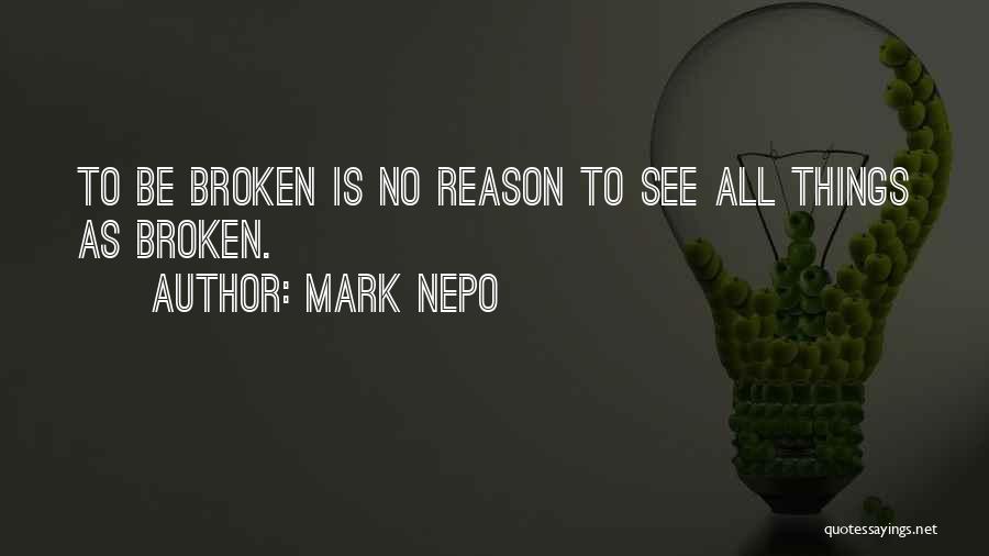 Mark Nepo Quotes 1329194