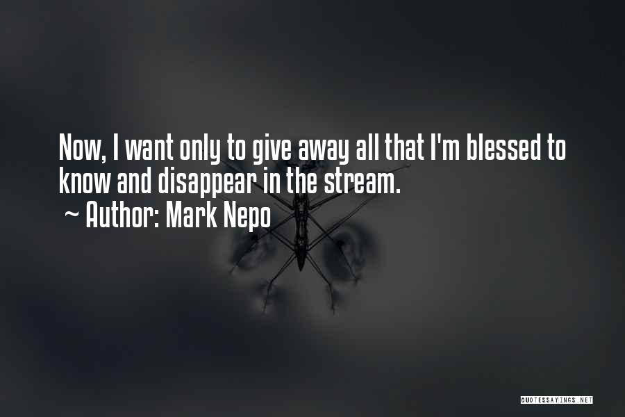 Mark Nepo Quotes 143384