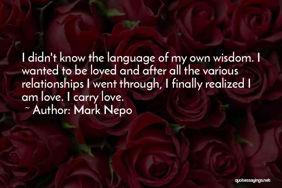 Mark Nepo Quotes 1722830