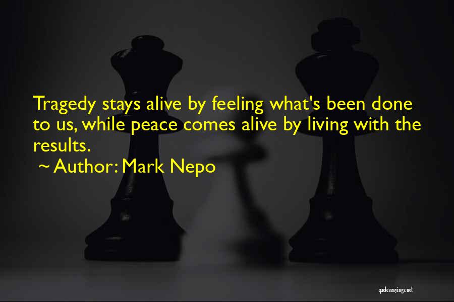 Mark Nepo Quotes 2059039