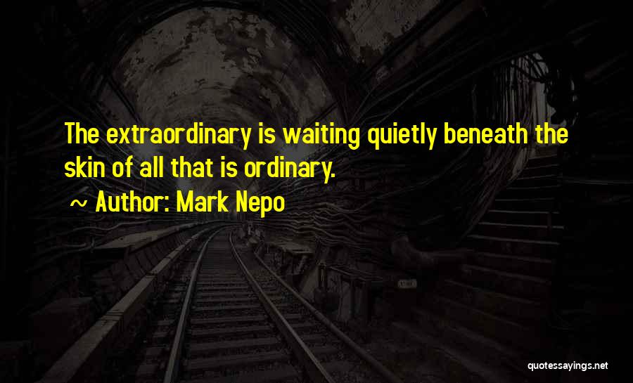 Mark Nepo Quotes 2197389