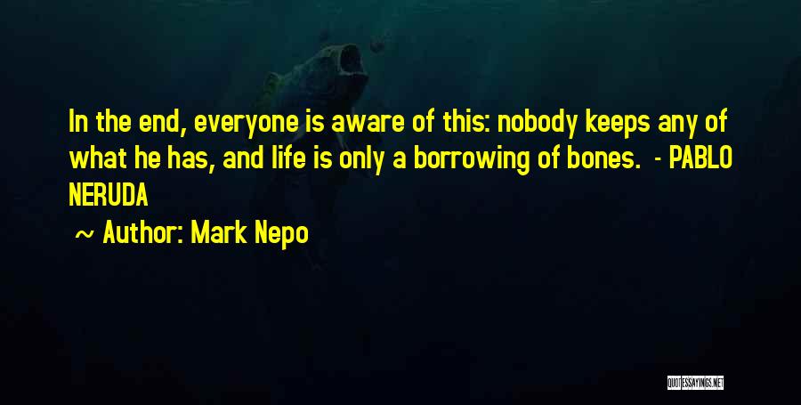 Mark Nepo Quotes 390391