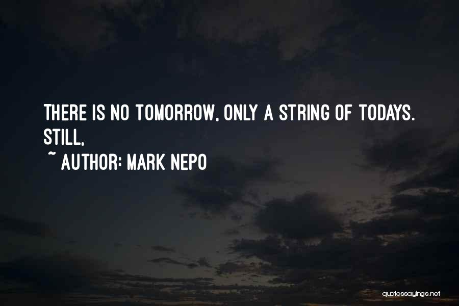Mark Nepo Quotes 906456