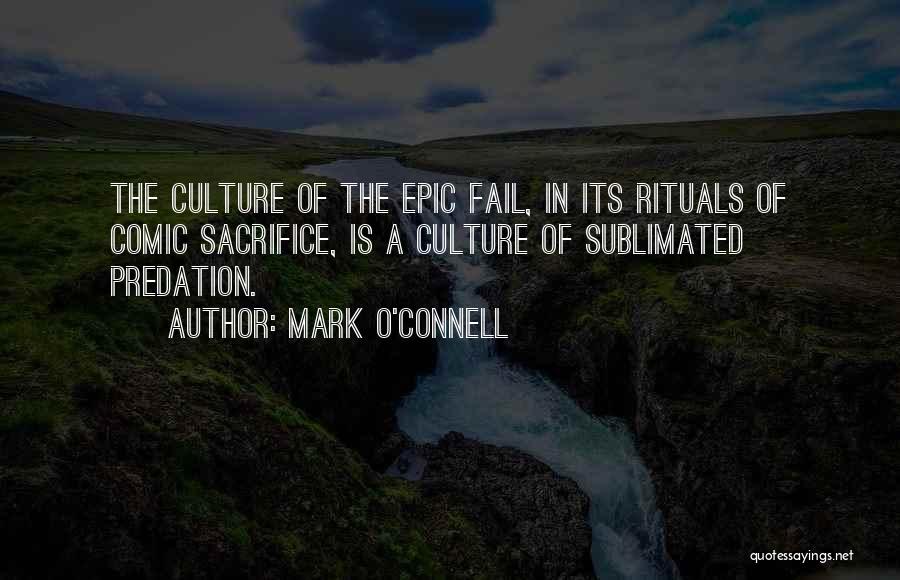 Mark O'Connell Quotes 737164