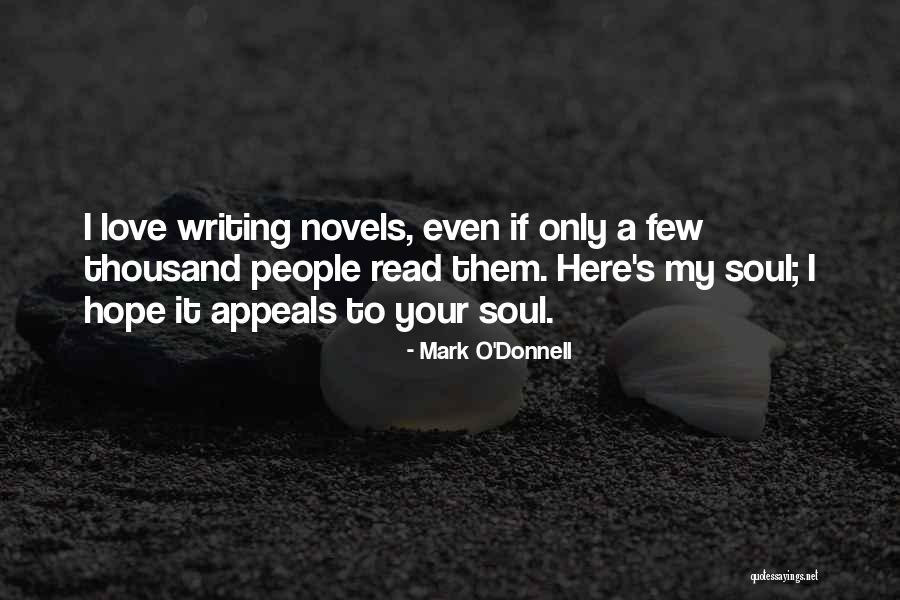 Mark O'Donnell Quotes 1731632 Mark O'Donnell Quotes 1731632