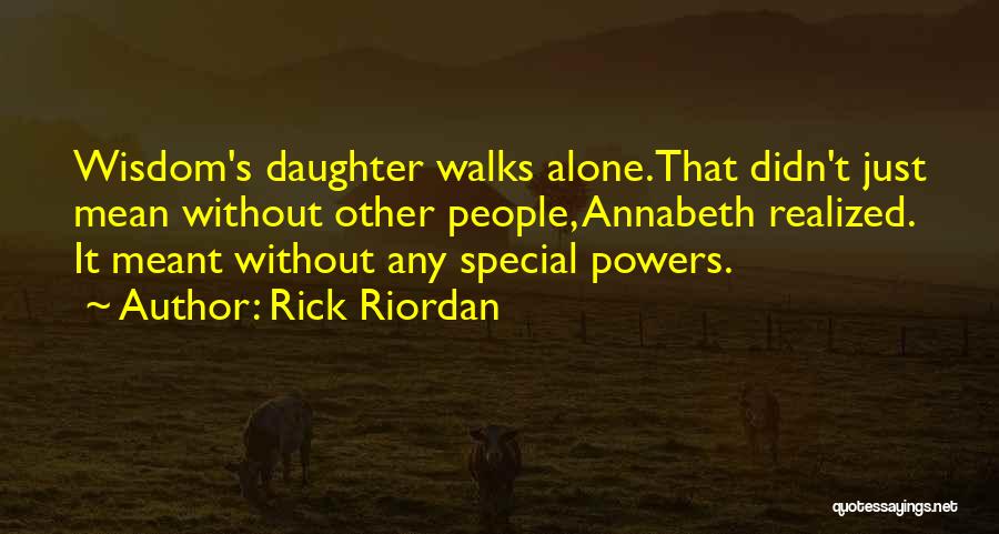 Mark Of Athena Quotes By Rick Riordan