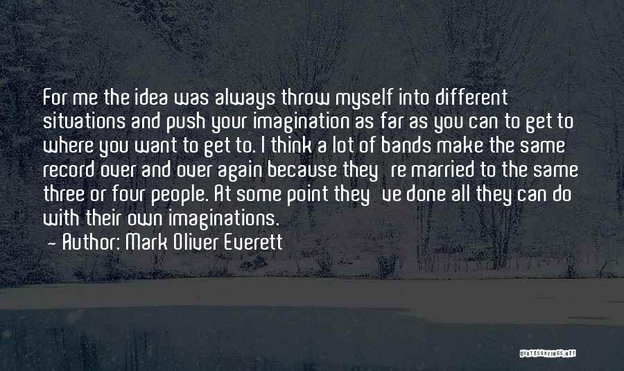 Mark Oliver Everett Quotes 1625115