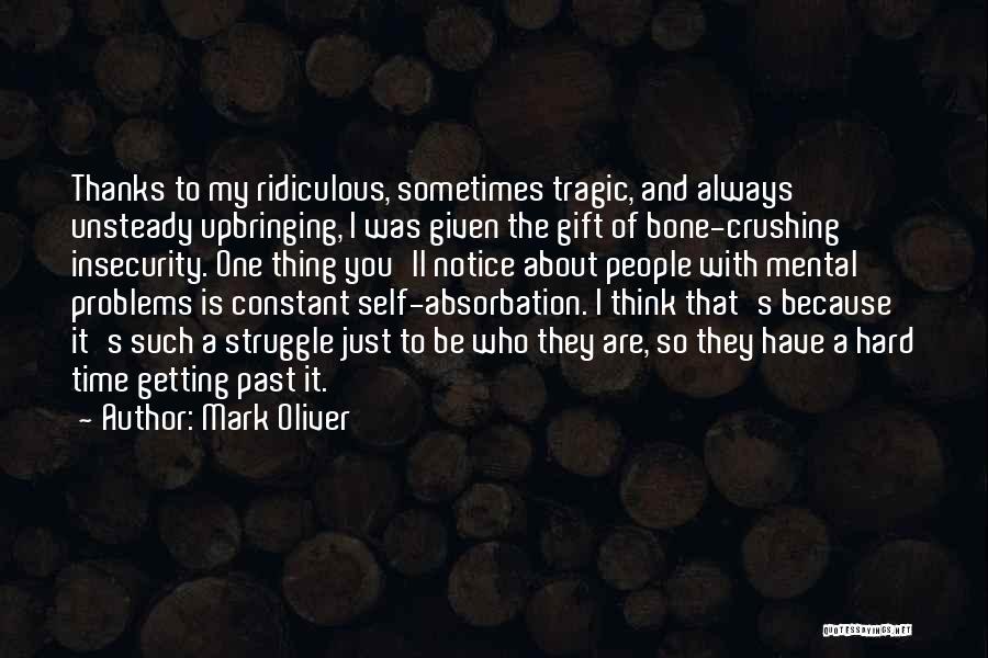 Mark Oliver Quotes 2097074