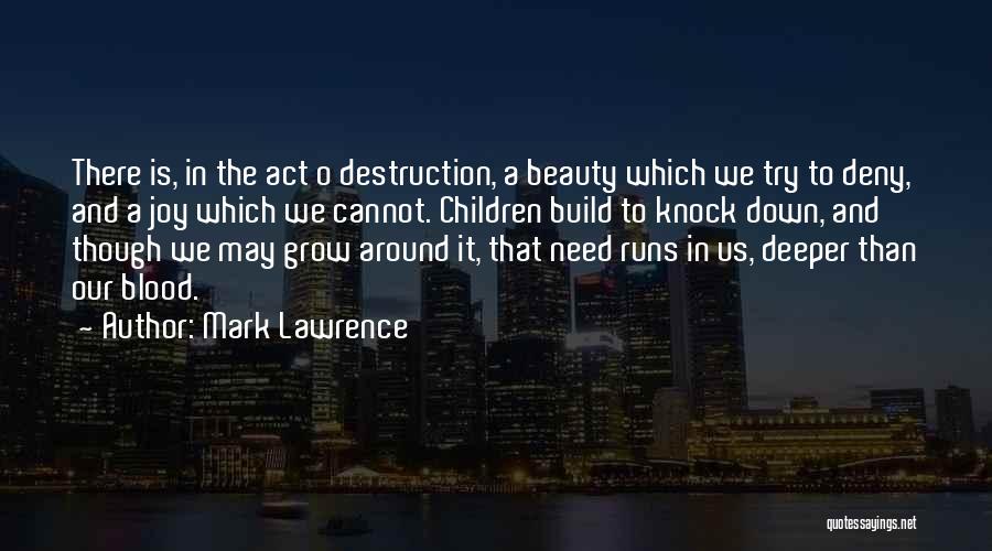 Mark O'mara Quotes By Mark Lawrence