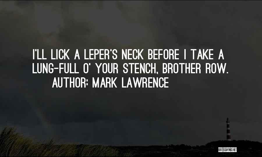 Mark O'meara Quotes By Mark Lawrence