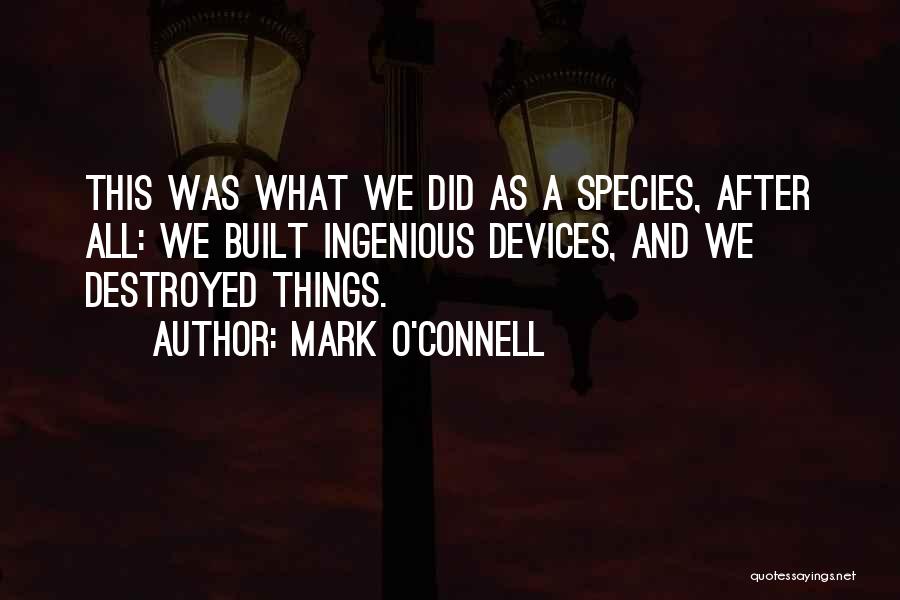 Mark O'meara Quotes By Mark O'Connell