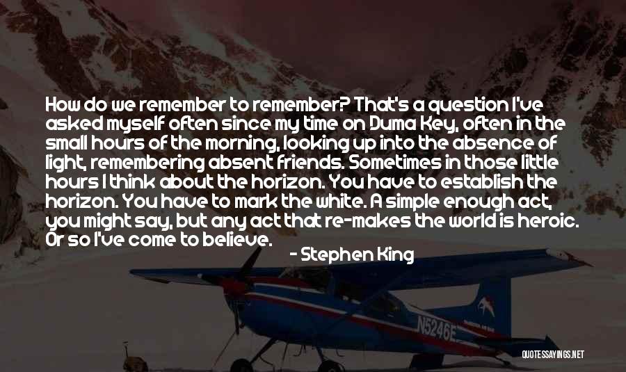 Mark On The World Quotes By Stephen King Mark On The World Quotes By Stephen King