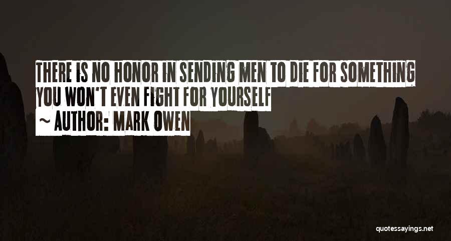 Mark Owen Quotes 2266472