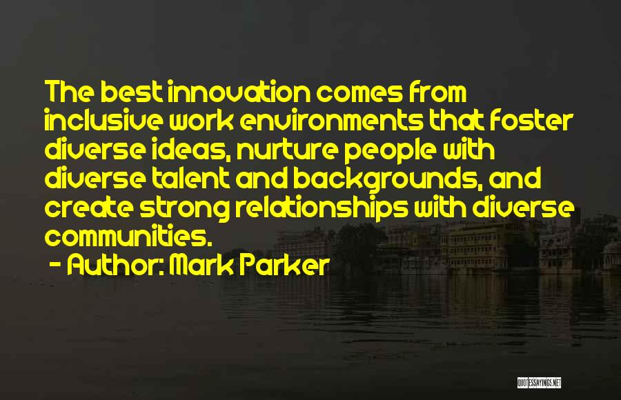 Mark Parker Quotes 120995