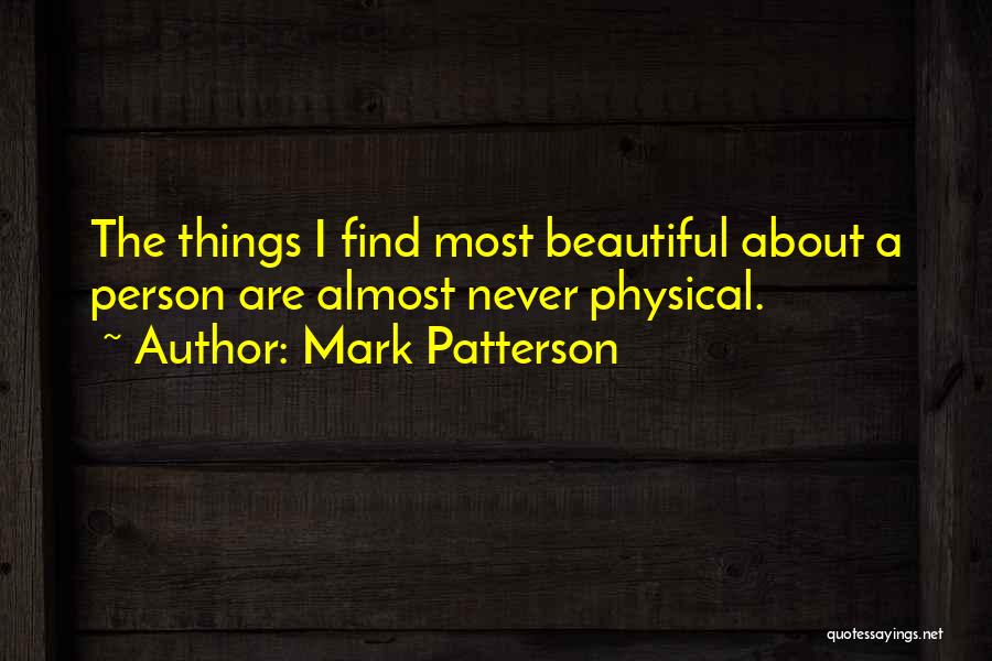 Mark Patterson Quotes 1512887