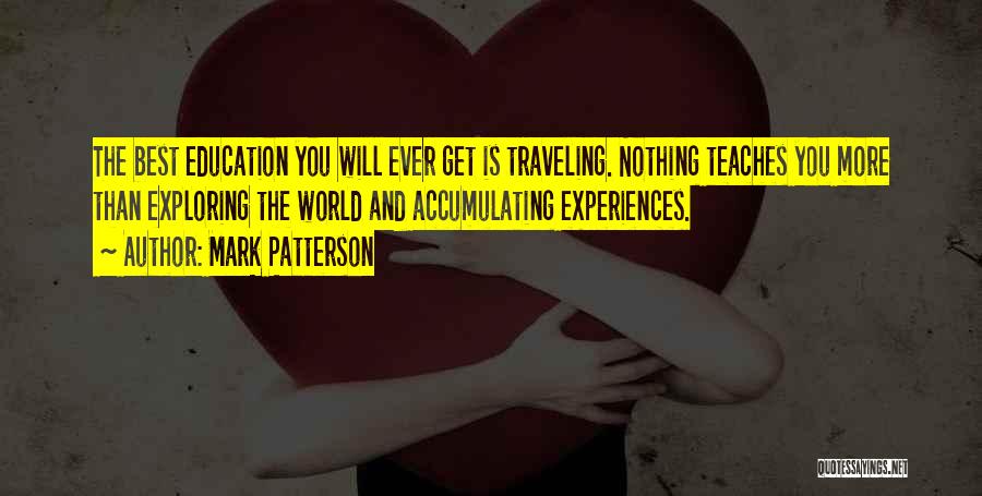 Mark Patterson Quotes 917119
